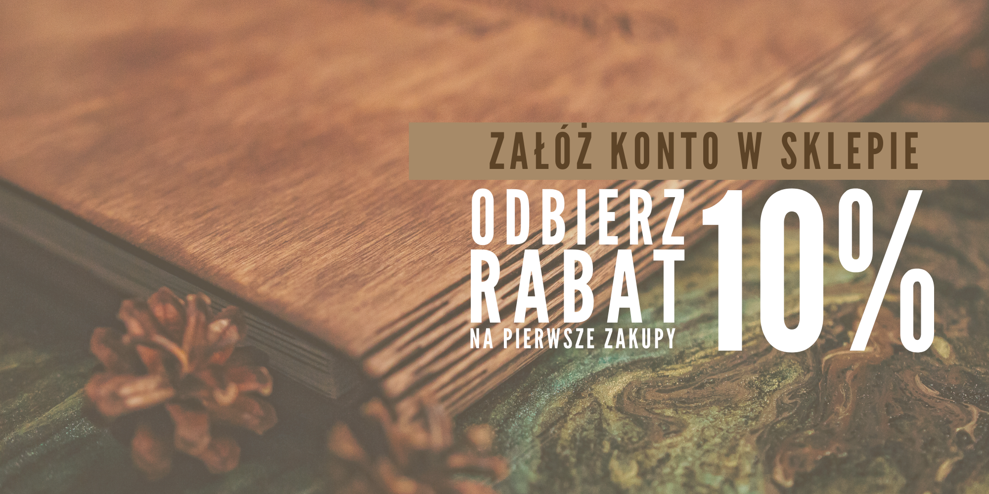 Zarejestruj się i zyskaj rabat na zakupy